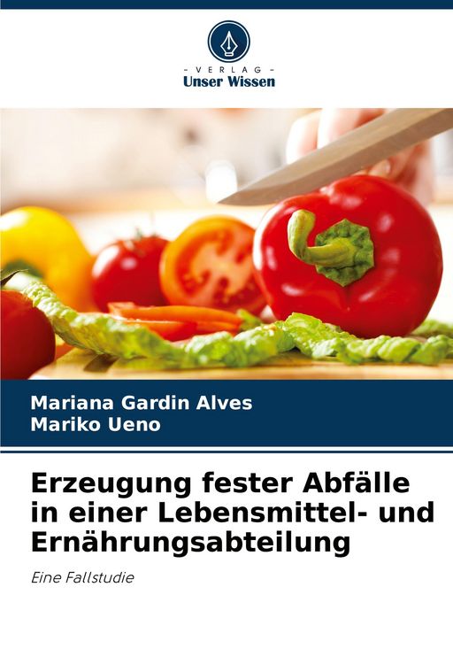 Produktbild: Erzeugung fester Abf&auml;lle in einer Lebensmittel- und Ern&auml;hrungsabteilung