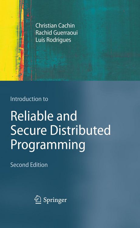 Produktbild: Introduction to Reliable and Secure Distributed Programming