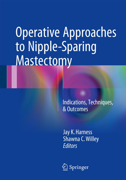 Produktbild: Operative Approaches to Nipple-Sparing Mastectomy
