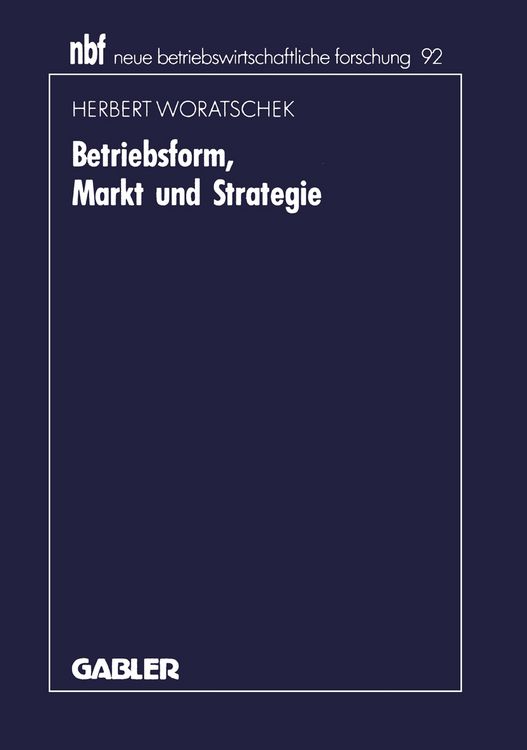 Produktbild: Betriebsform, Markt und Strategie