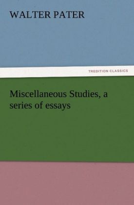Produktbild: Miscellaneous Studies, a series of essays