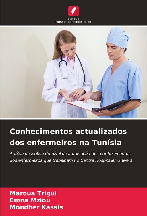Produktbild: Conhecimentos actualizados dos enfermeiros na Tun&iacute;sia
