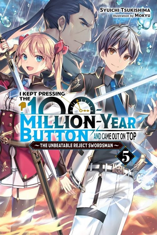 Produktbild: I Kept Pressing the 100-Million-Year Button and Came Out on Top, Vol. 5 (Light Novel)