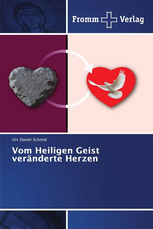 Produktbild: Vom Heiligen Geist ver&auml;nderte Herzen