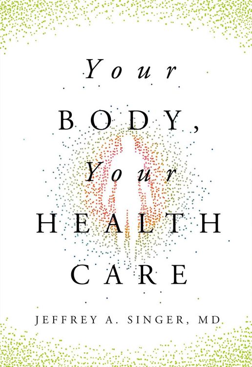 Produktbild: Your Body, Your Health Care