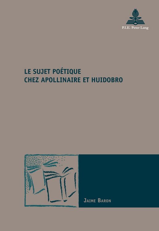 Produktbild: Le sujet po&eacute;tique chez Apollinaire et Huidobro