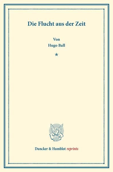 Produktbild: Die Flucht aus der Zeit.