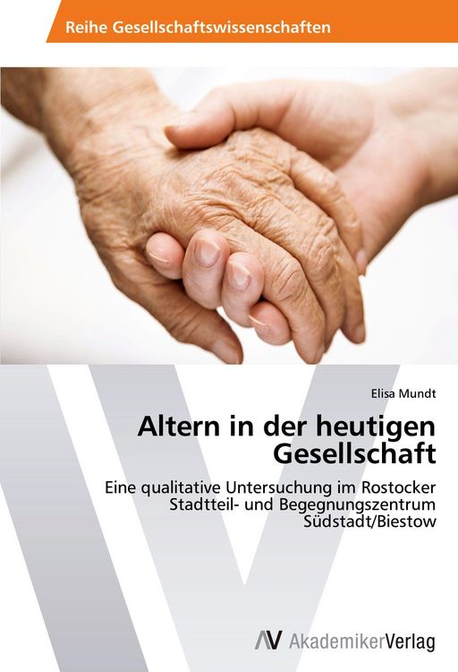 Produktbild: Altern in der heutigen Gesellschaft