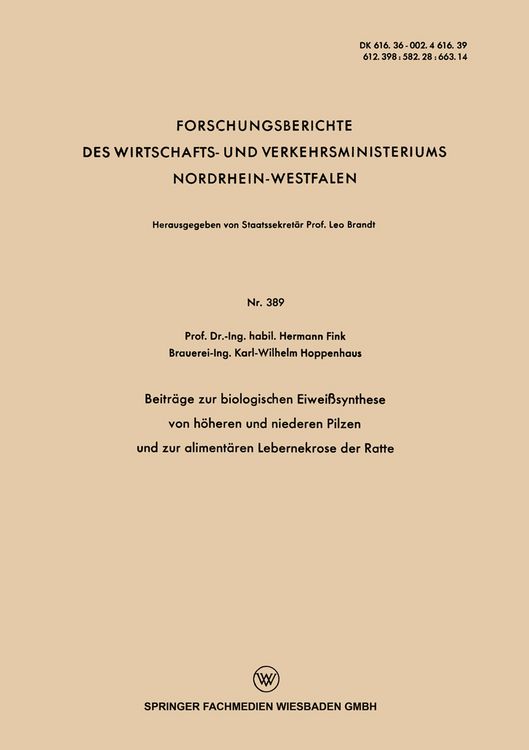 Produktbild: Beitr&auml;ge zur biologischen Eiwei&szlig;synthese von h&ouml;heren und niederen Pilzen und zur aliment&auml;ren Lebernekrose der Ratte