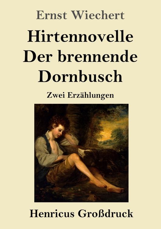 Produktbild: Hirtennovelle / Der brennende Dornbusch (Gro&szlig;druck)