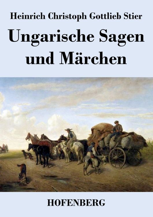 Produktbild: Ungarische Sagen und M&auml;rchen