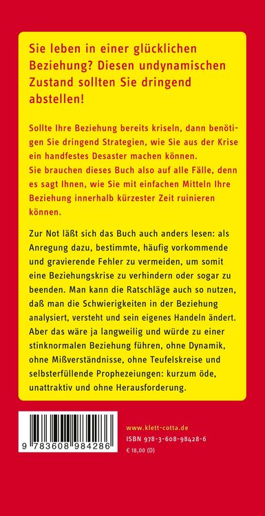 Produktbild: Wie ruiniere ich meine Beziehung - aber endg&uuml;ltig