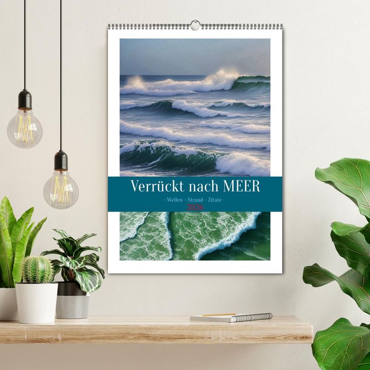 Produktbild: Verr&uuml;ckt nach MEER - Wellen - Strand - Zitate (Wandkalender 2026 DIN A2 hoch), CALVENDO Monatskalender