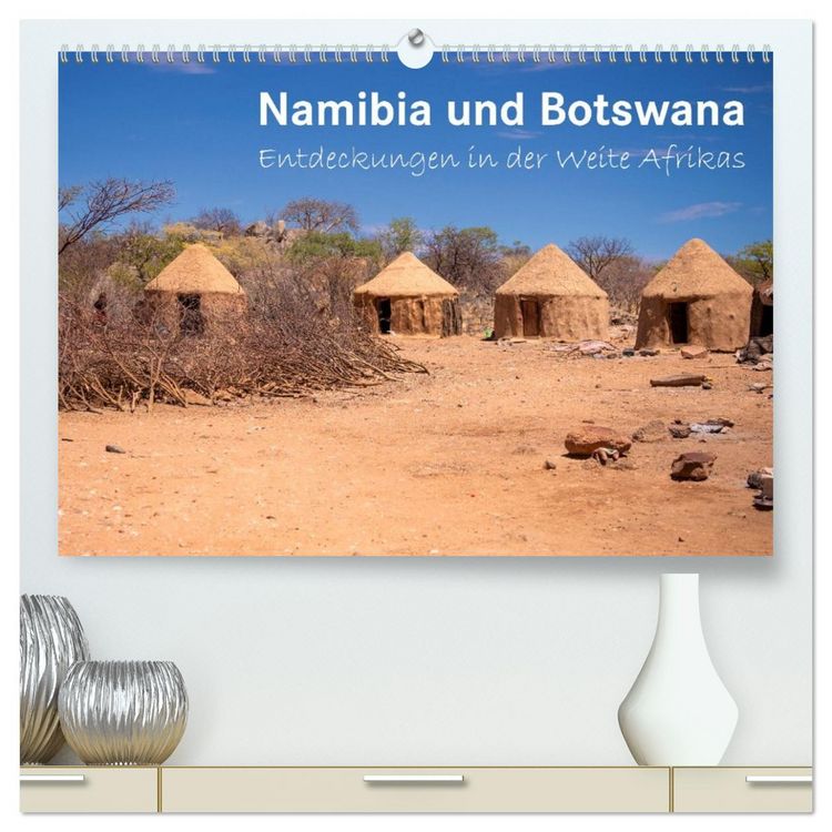 Produktbild: Namibia und Botswana - Entdeckungen in der Weite Afrikas (hochwertiger Premium Wandkalender 2026 DIN A2 quer), Kunstdruck in Hochglanz