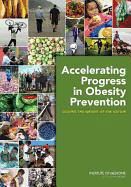Produktbild: Accelerating Progress in Obesity Prevention