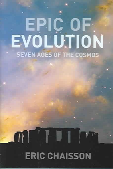 Produktbild: Chaisson, E: Epic of Evolution - Seven Ages of the Cosmos