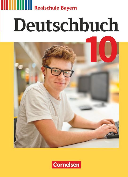 Produktbild: Deutschbuch - Sprach- und Lesebuch - Realschule Bayern 2017 - 10. Jahrgangsstufe