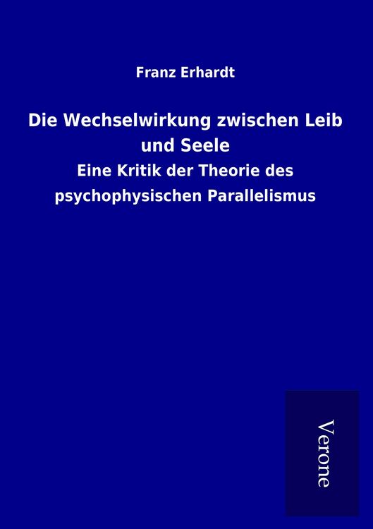 Produktbild: Die Wechselwirkung zwischen Leib und Seele