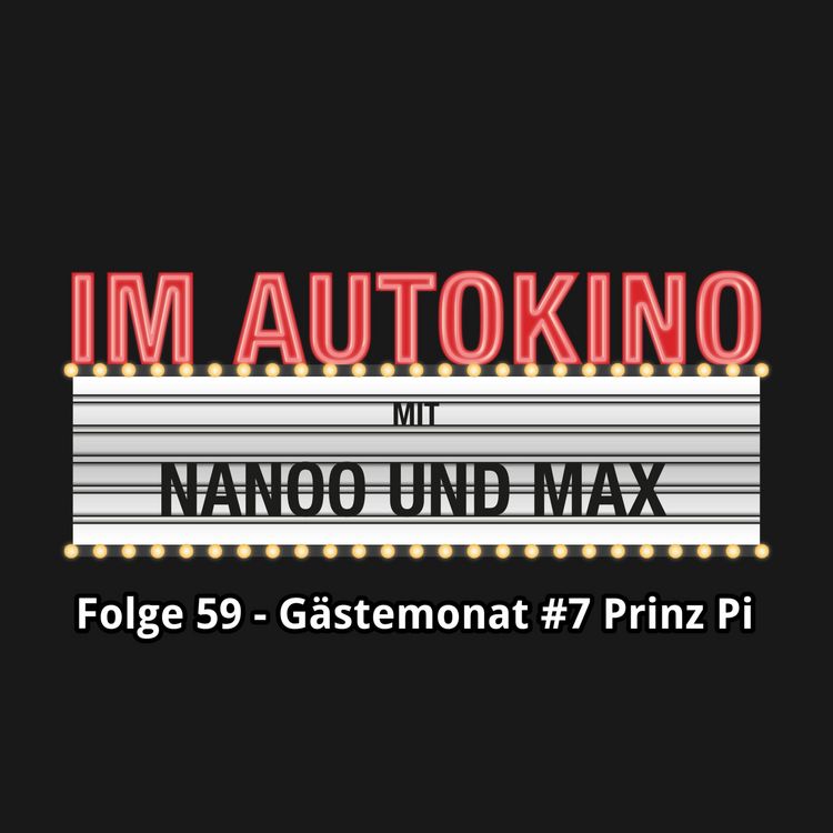 Produktbild: Im Autokino, Folge 59: G&auml;stemonat #7 Prinz Pi