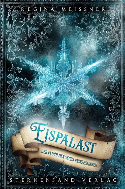 Produktbild: Der Fluch der sechs Prinzessinnen (Band 4): Eispalast