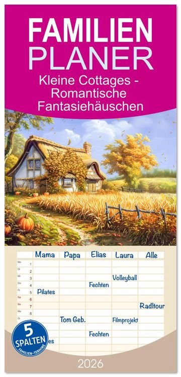 Produktbild: Familienplaner 2026 - Kleine Cottages - Romantische Fantasieh&auml;uschen mit 5 Spalten (Wandkalender, 21 x 45 cm) CALVENDO