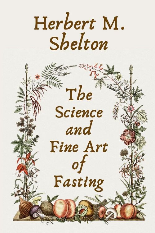 Produktbild: The Science and Fine Art of Fasting Paperback