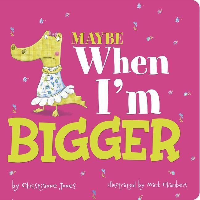 Produktbild: Maybe When I'm Bigger