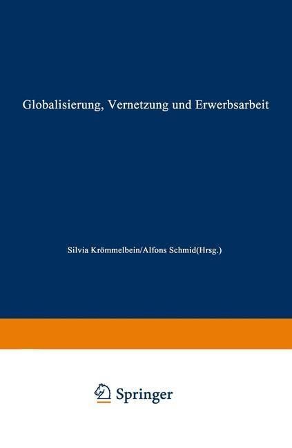 Produktbild: Globalisierung, Vernetzung und Erwerbsarbeit