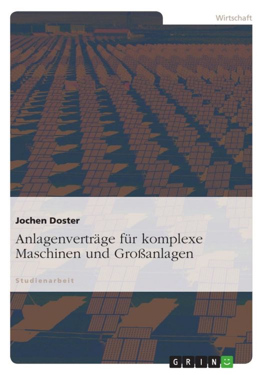 Produktbild: Anlagenvertr&auml;ge f&uuml;r komplexe Maschinen und Gro&szlig;anlagen