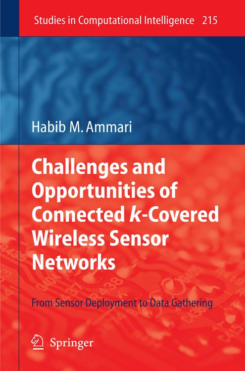 Produktbild: Challenges and Opportunities of Connected k-Covered Wireless Sensor Networks
