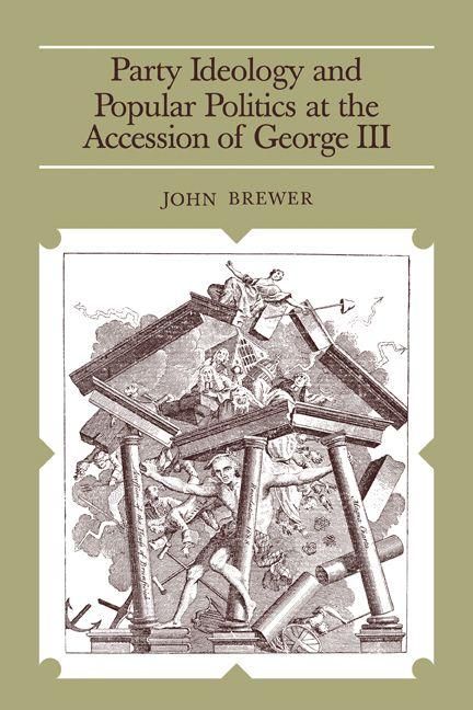 Produktbild: Party Ideology and Popular Politics at the Accession of George III