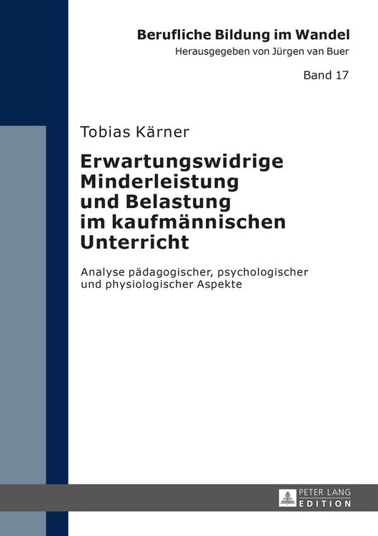 Produktbild: Erwartungswidrige Minderleistung und Belastung im kaufm&auml;nnischen Unterricht