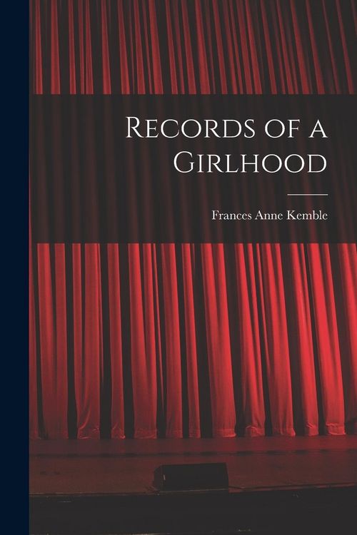 Produktbild: Records of a Girlhood