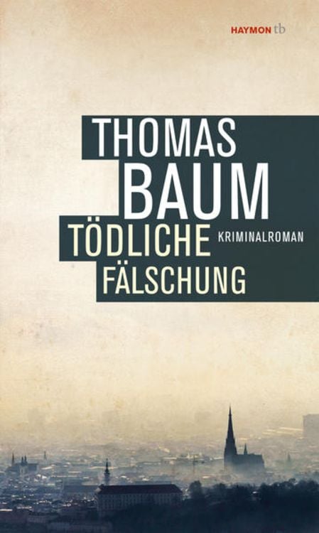 Bild vom Artikel Tödliche Fälschung vom Autor Thomas Baum