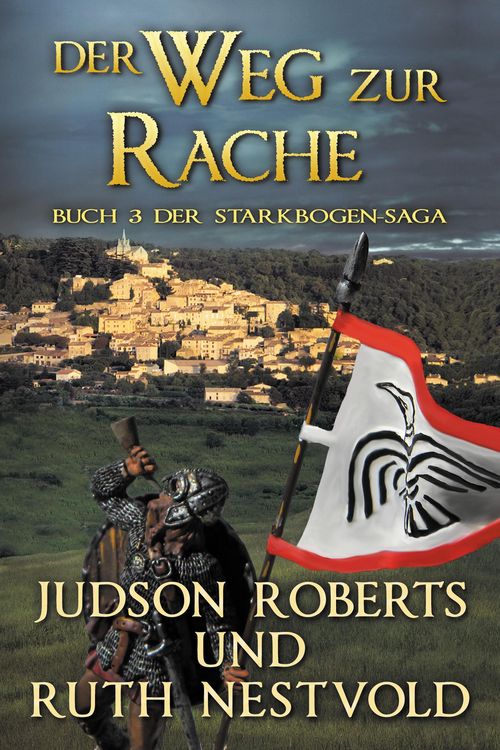Produktbild: Der Weg Zur Rache (Der Starkbogen-Saga, #3)