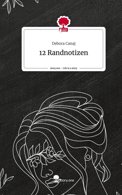 Produktbild: 12 Randnotizen. Life is a Story - story.one
