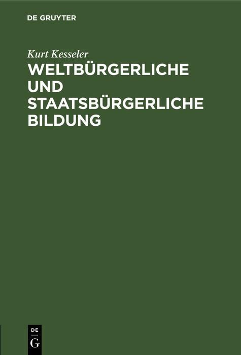 Produktbild: Weltb&uuml;rgerliche und staatsb&uuml;rgerliche Bildung