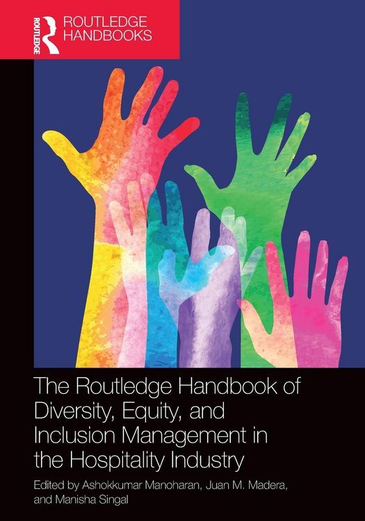 Produktbild: The Routledge Handbook of Diversity, Equity, and Inclusion Management in the Hospitality Industry