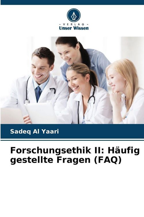 Produktbild: Forschungsethik II: H&auml;ufig gestellte Fragen (FAQ)