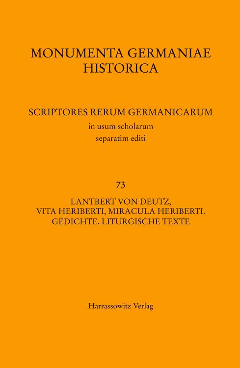 Produktbild: Lantbert von Deutz, Vita Heriberti, Miracula Heriberti. Gedichte. Liturgische Texte