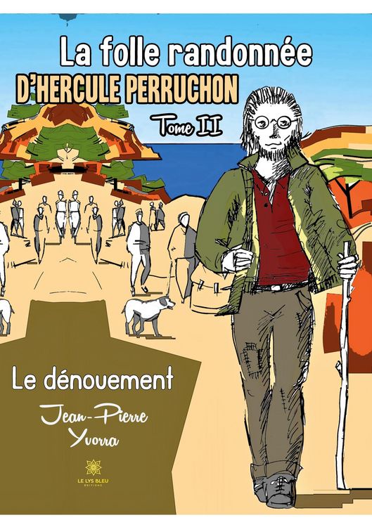 Produktbild: Jean-Pierre Yvorra: Folle randonn&eacute;e d'Hercule Perruchon