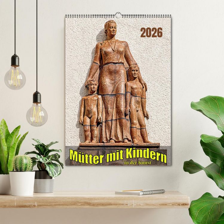 Produktbild: M&uuml;tter mit Kindern in der Kunst (Wandkalender 2026 DIN A2 hoch), CALVENDO Monatskalender