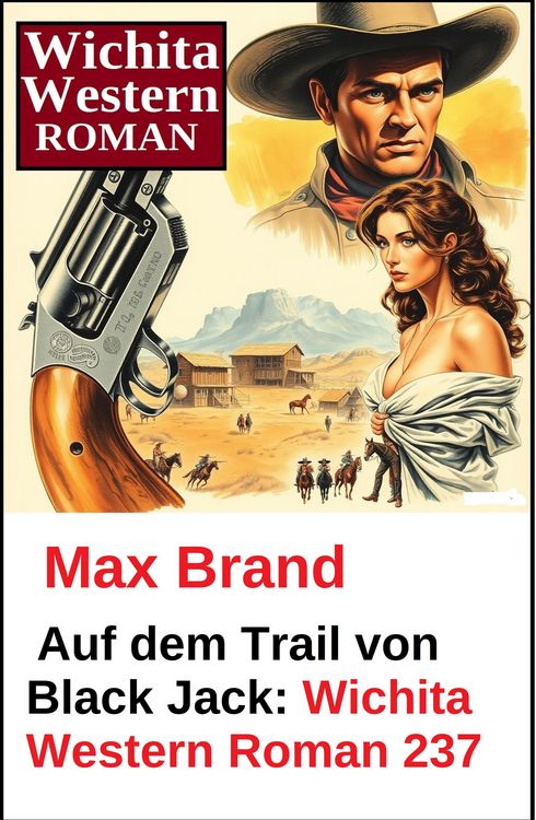 Produktbild: Auf dem Trail von Black Jack: Wichita Western Roman 237