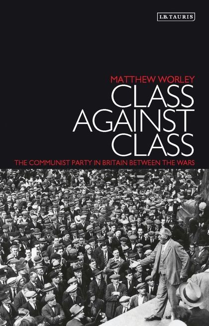 Produktbild: Worley, M: Class Against Class