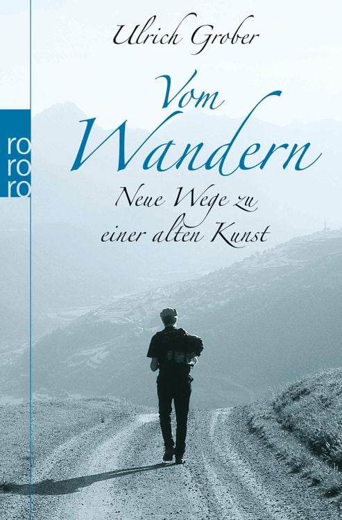 Bild vom Artikel Vom Wandern vom Autor Ulrich Grober