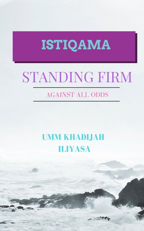 Produktbild: Istiqama: Standing Firm Against All Odds