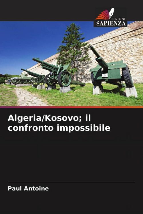 Produktbild: Algeria/Kosovo; il confronto impossibile