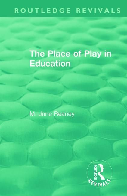 Produktbild: The Place of Play in Education