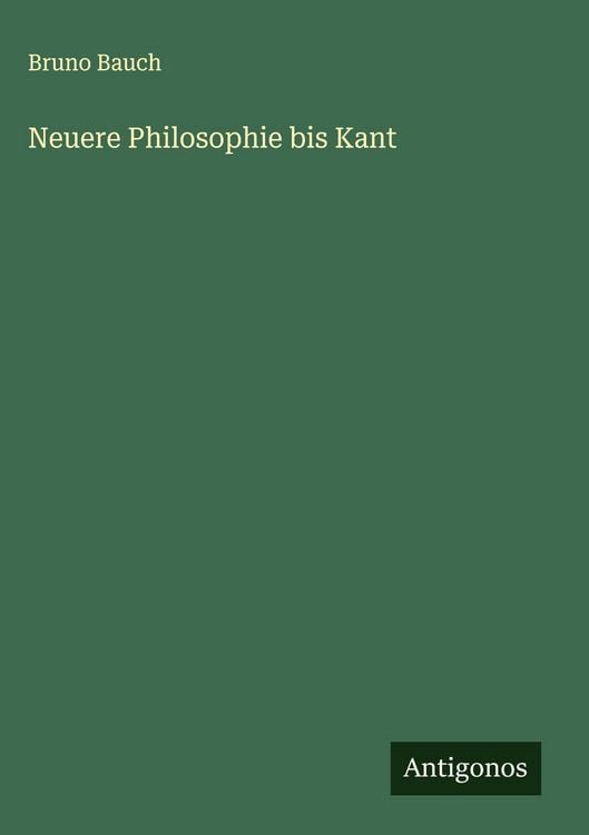 Produktbild: Neuere Philosophie bis Kant