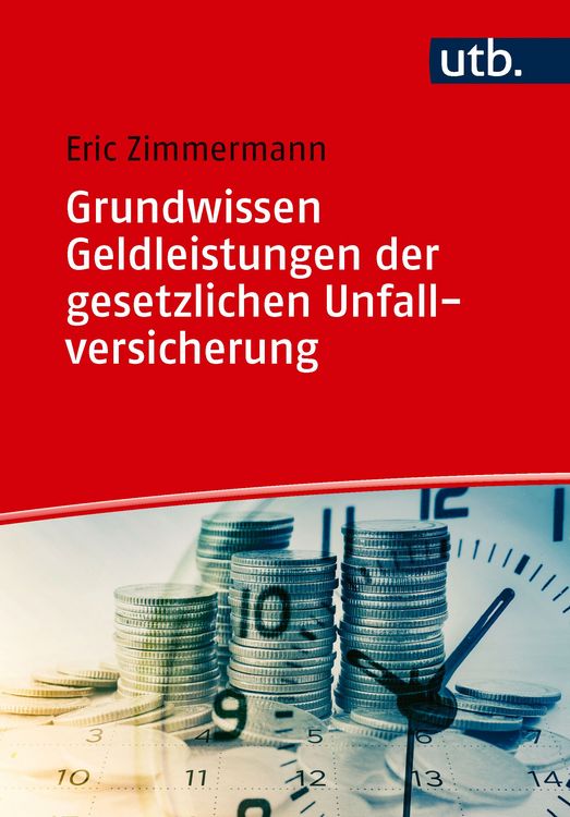 Produktbild: Grundwissen Geldleistungen der gesetzlichen Unfallversicherung